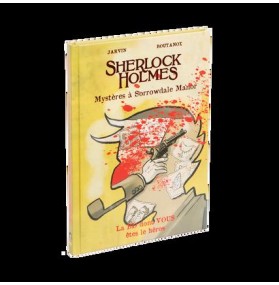 SHERLOCK HOLMES- TOME 9 - Mystère à Sorrodale Manor