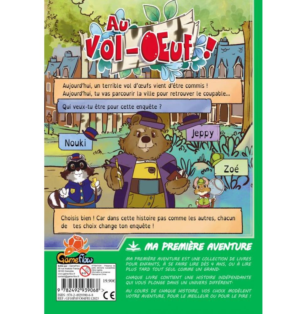 MA 1ERE AVENTURE : AU VOL-OEUF Version Longue