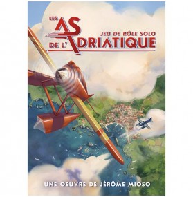 LES AS DE L'ADRIATIQUE - Jeu de Rôle Solo 