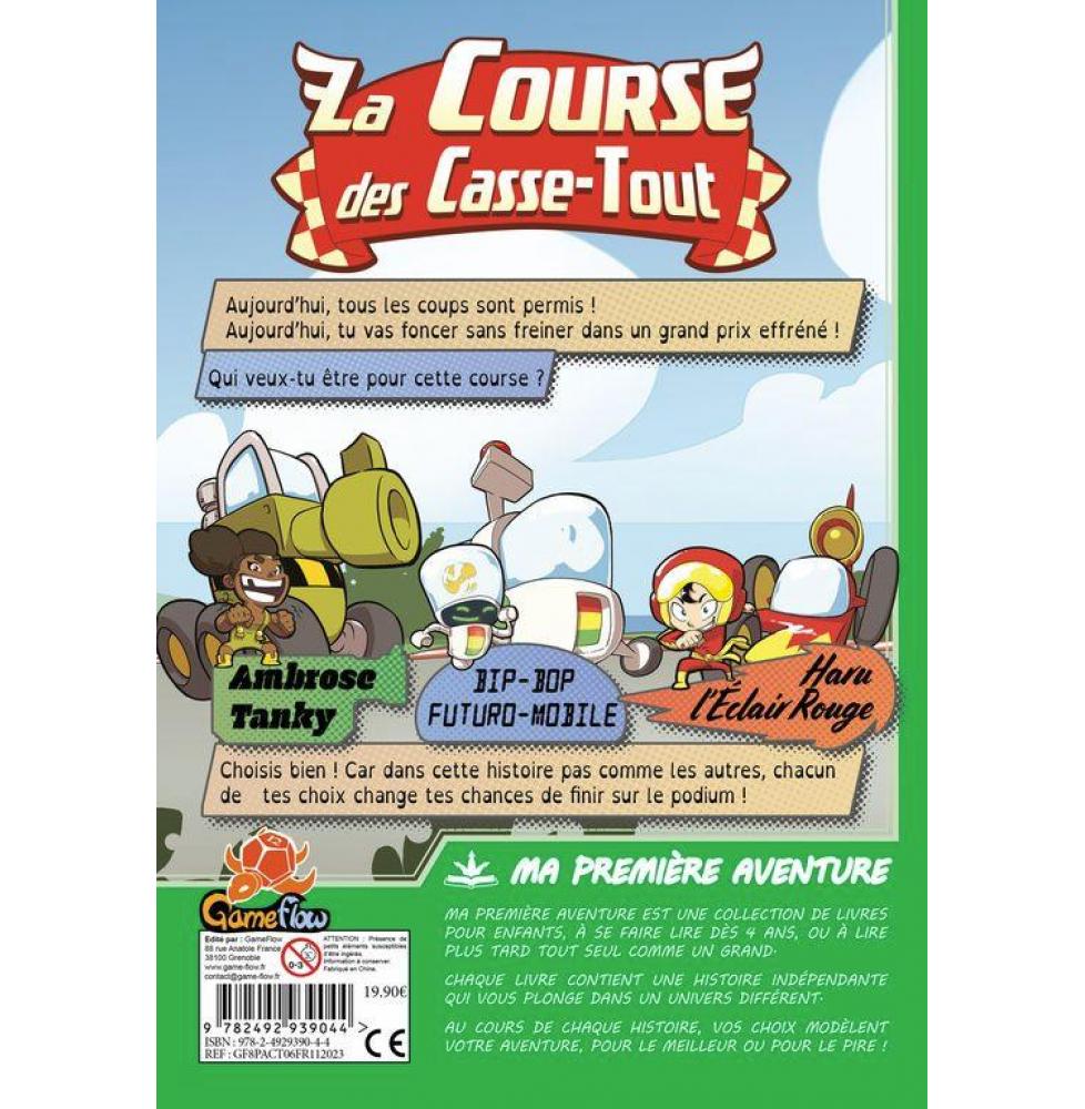 MA 1ERE AVENTURE : LA COURSE DES CASSE-TOUT Version Longue